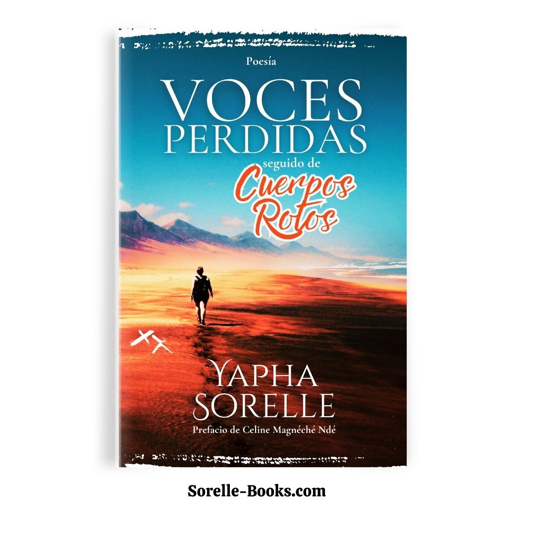 Voces Perdidas seguido de Cuerpos rotos